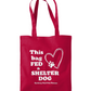Tote - This Bag Fed a Shelter Dog, Heart.